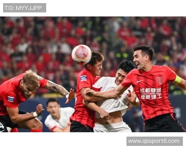 留力联赛中超前两强海港蓉城亚冠轮换失利射正次数仅为两次