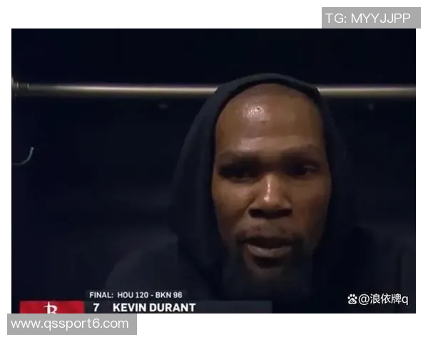 KD谈重伤后球迷欢呼表示这是对我实力的认可与肯定